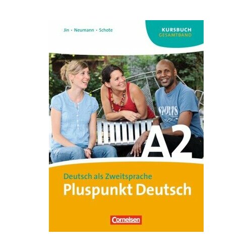 Pluspunkt Deutsch A2 Kursbuch