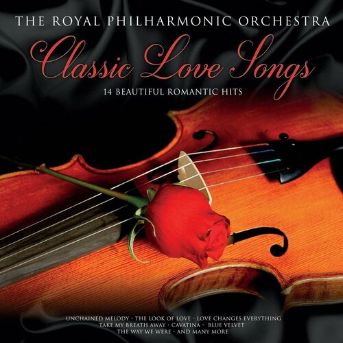 The Royal Philharmonic Orchestra – Classic Love Songs