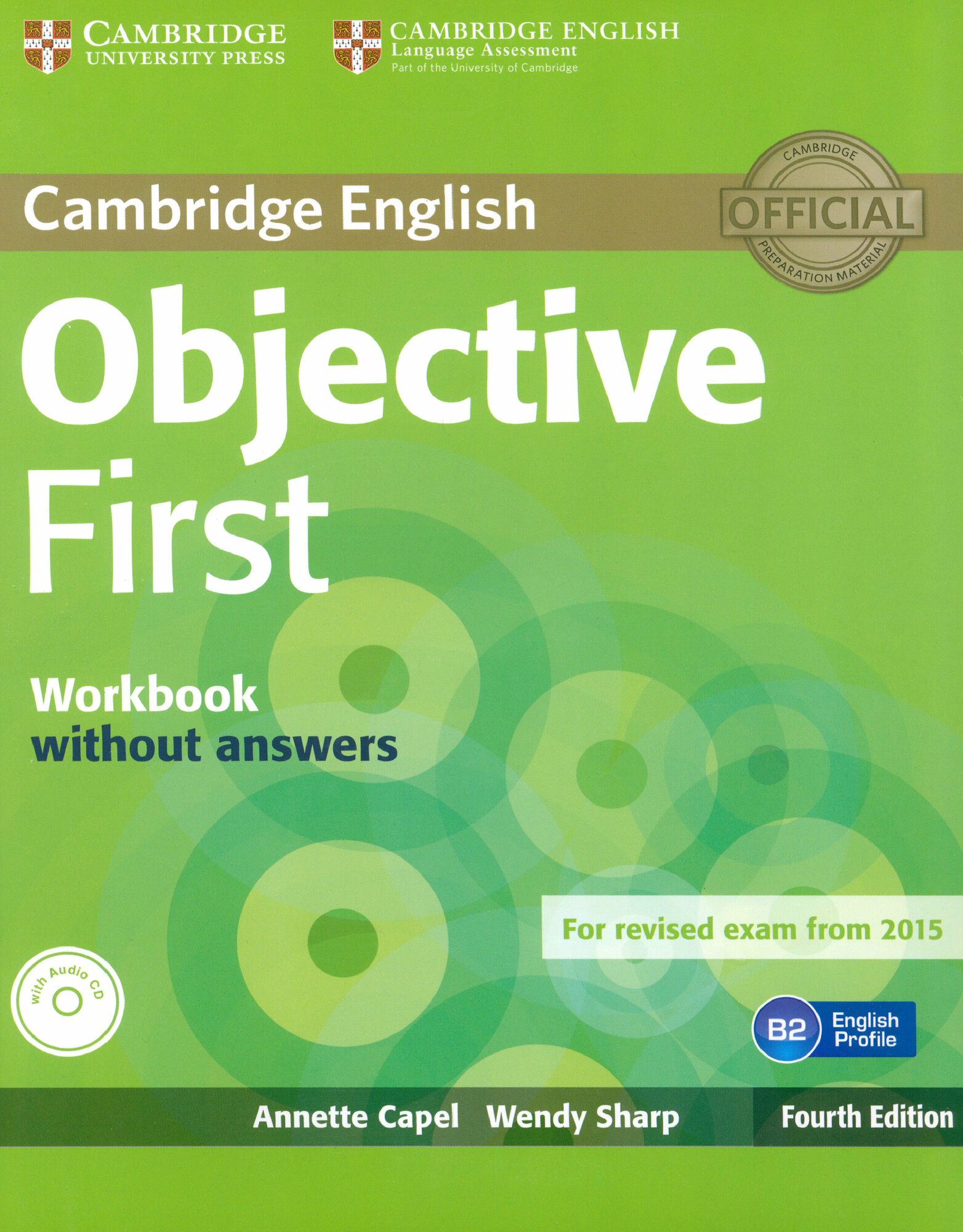 Objective. 4th Edition. First. Workbook without answers (+СD) / Рабочая тетрадь