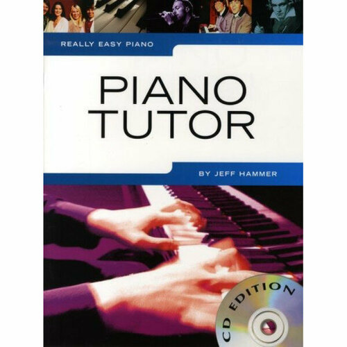 Песенный сборник Musicsales Really Easy Piano: Piano Tutor