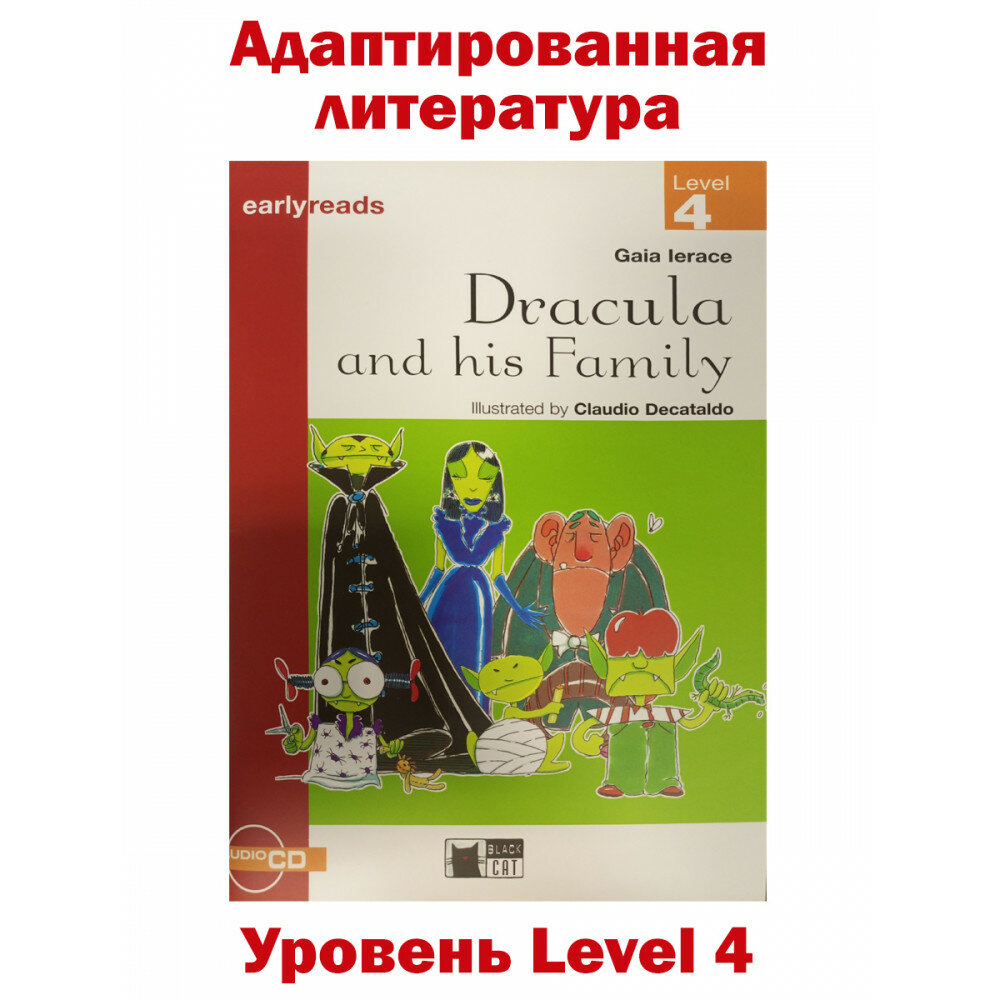 Книга Black Cat Earlyreads Level 4: Dracula and His Family with Audio CD - фото №3