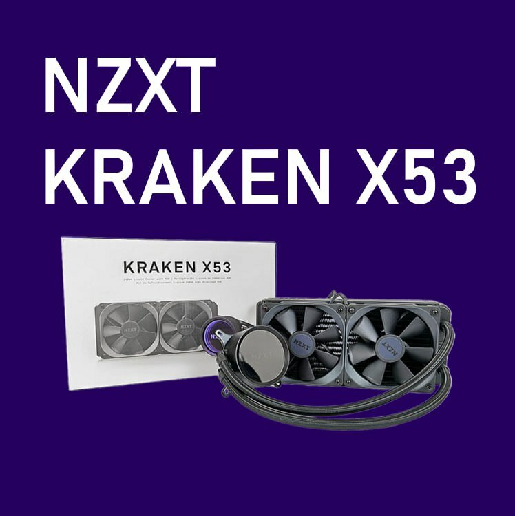 Система жидкостного охлаждения NZXT Kraken X53