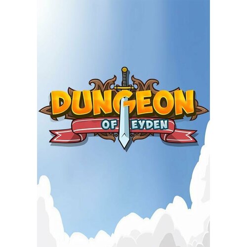 Dungeon of Eyden (Steam; PC; Регион активации РФ, СНГ)