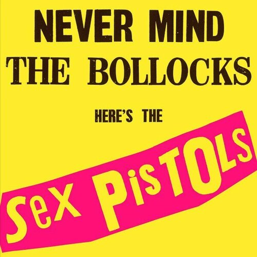 sex pistols гнев – это энергия моя жизнь без купюр Компакт-диск Warner Sex Pistols – Never Mind The Bollocks Here's The Sex Pistols