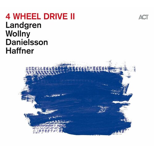 Виниловая пластинка Nils Landgren, Michael Wollny, Lars Danielsson, Wolfgang Haffner. 4 Wheel Drive II (LP)