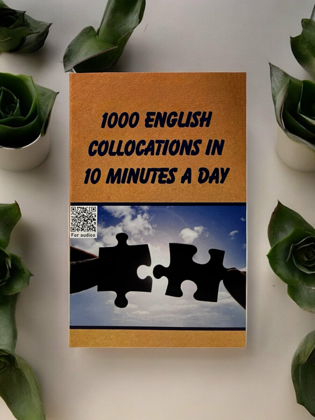«1000 English Collocations in 10 Minutes a Day» — быстрое и эффективное изучение английских словосочетаний каждый день