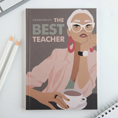 Ежедневник А5, 80 л, твердая обложка «The best teacher»