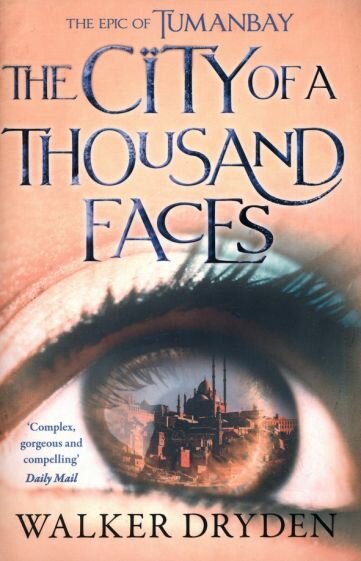 The City of a Thousand Faces (Dryden Walker) - фото №1