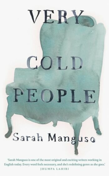 Very Cold People (Manguso Sarah) - фото №1