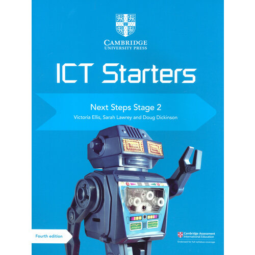 Cambridge ICT Starters. Next Steps. Stage 2 | Ellis Victoria