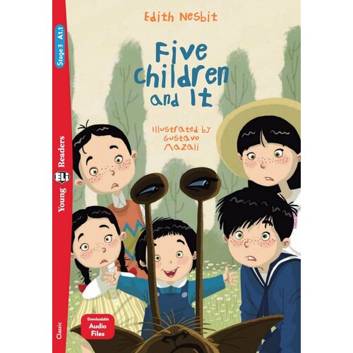 Five children and It (Young Readers/Level A1.1)