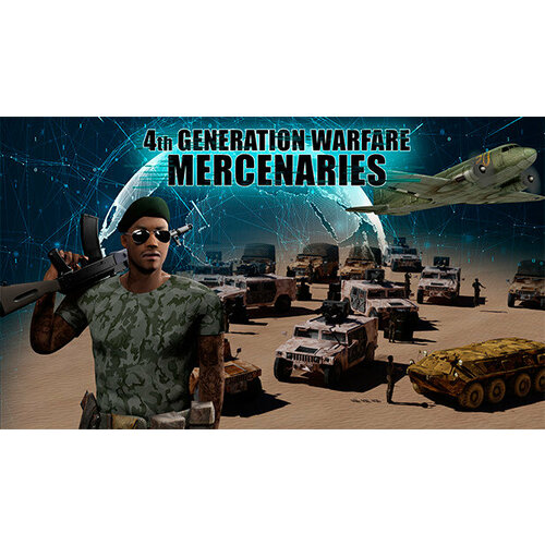 Дополнение 4th Generation Warfare - Mercenaries для PC (STEAM) (электронная версия) дополнение mechwarrior 5 mercenaries call to arms для pc steam электронная версия