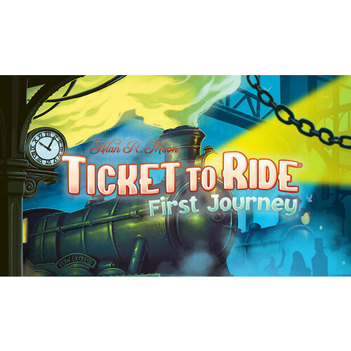 Игра Ticket to Ride: First Journey для PC (STEAM) (электронная версия)