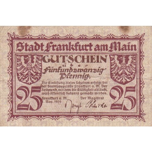германия веймарская республика виттен 5 пфеннигов 1919 г Германия (Веймарская Республика) Франкфурт 25 пфеннигов 1919 г. (5)
