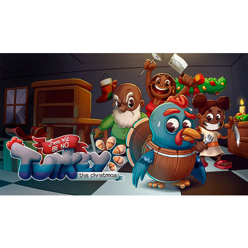 Игра There Will Be No Turkey This Christmas для PC (STEAM) (электронная версия)