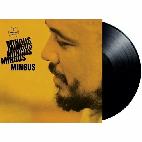 Виниловая пластинка Mingus – Mingus Mingus Mingus Mingus Mingus LP mingus charles виниловая пластинка mingus charles mingus mingus mingus mingus mingus