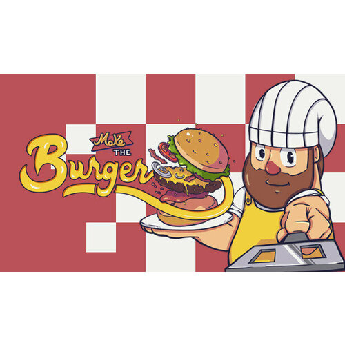 игра the deed для pc steam электронная версия Игра Make the Burger для PC (STEAM) (электронная версия)