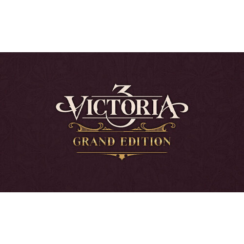 Игра Victoria 3 Grand Edition для PC (STEAM) (электронная версия)