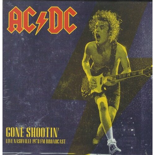 Ac/Dc Виниловая пластинка Ac/Dc Gone Shootin' Live Nashville 1978 FM Broadcast 5p rocker line rocker game machine wire accessories 5 color rocker line small parts amusement machine button rocker core wire