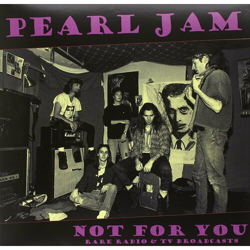 Pearl Jam Виниловая пластинка Pearl Jam Not For You виниловая пластинка pearl jam жемчужное варенье