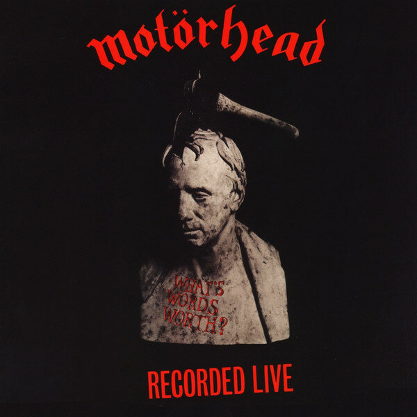 Motorhead "Виниловая пластинка Motorhead What's Words Worth? Recorded Live 1978"