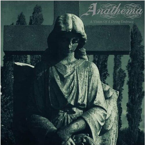 Anathema Виниловая пластинка Anathema A Vision Of A Dying Embrace виниловая пластинка roosevelt embrace прозрачный винил