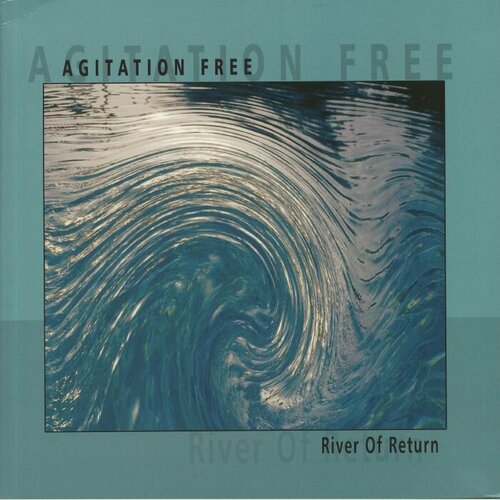 Agitation Free Виниловая пластинка Agitation Free River Of Return виниловая пластинка vecerna nalada g offermann v farkas evening mood lp