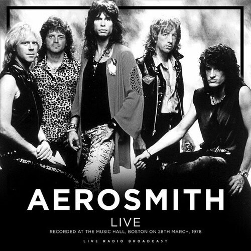 music hall pa 15 3 silver Aerosmith Виниловая пластинка Aerosmith Live - Recorded At The Music Hall Boston On 28th March 1978