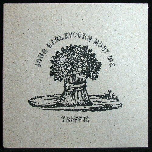 Виниловая пластинка Island Traffic – John Barleycorn Must Die