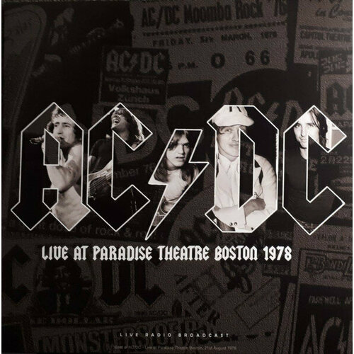 Ac/Dc Виниловая пластинка Ac/Dc Live At Paradise Theatre Boston 1978 8719262029729 виниловая пластинка warrant dog eat dog