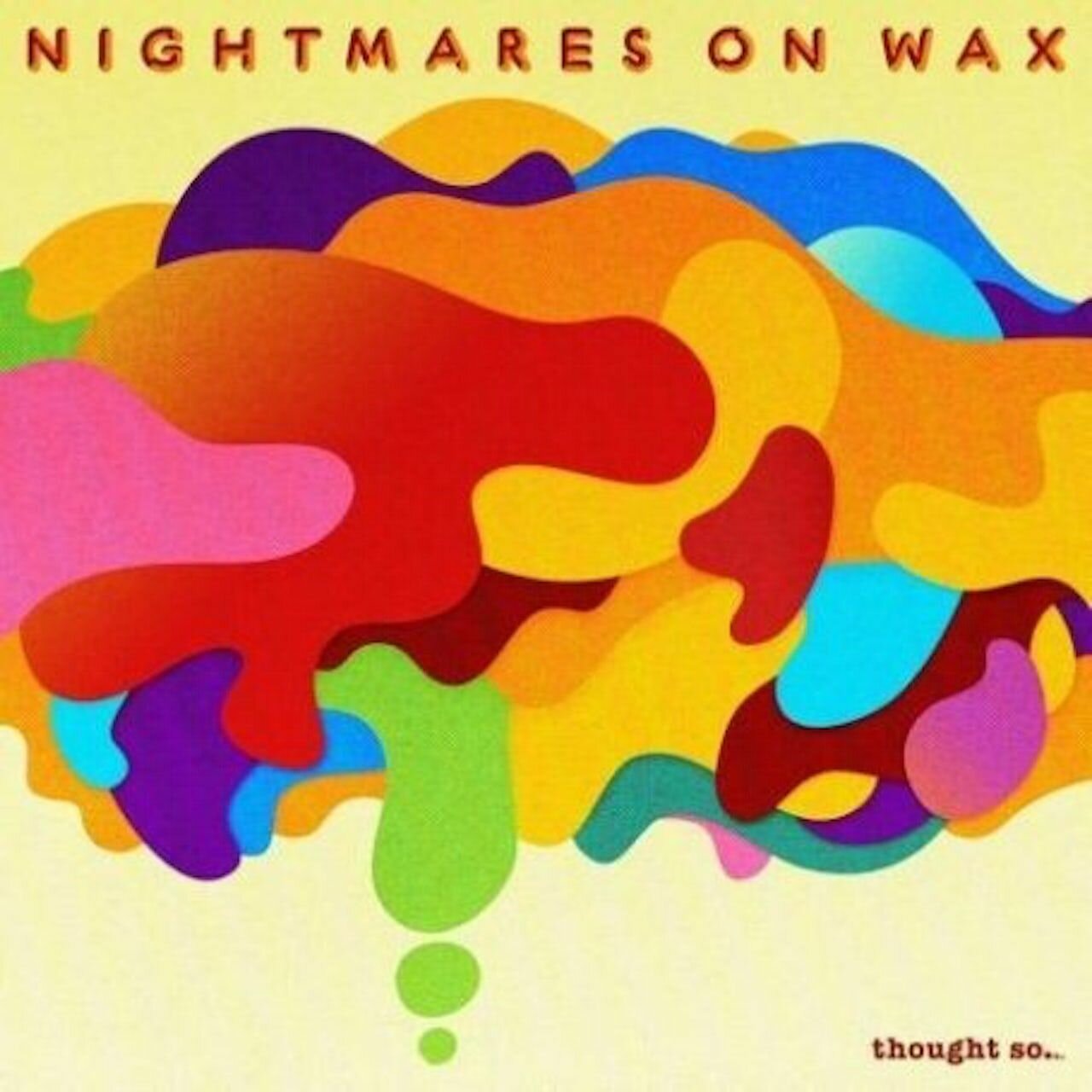 0801061015916, Виниловая пластинка Nightmares On Wax, Thought So… IAO - фото №1