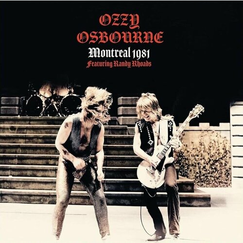 Виниловая пластинка Ozzy Osbourne. Montreal 1981 (LP) виниловая пластинка ozzy osbourne night terrors red lp