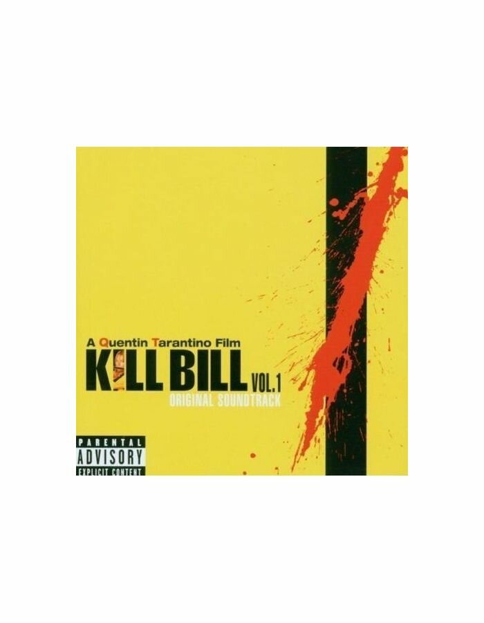 Виниловая пластинка Warner Music Various Artists - Kill Bill Volume 1