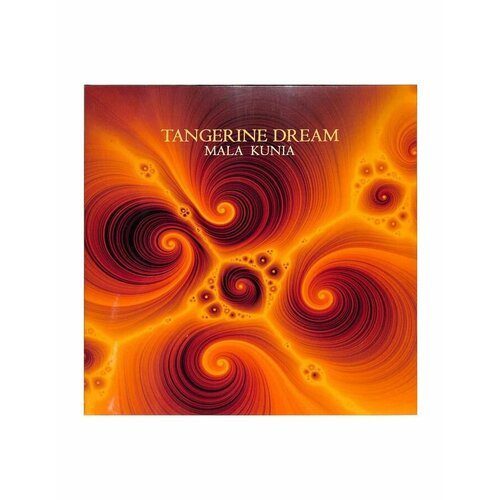 Виниловая пластинка Tangerine Dream, Mala Kunia (0802644809816)