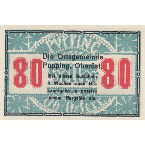 Австрия, Пуппинг 80 геллеров 1914-1920 гг. (№2) австрия гусверк 80 геллеров 1914 1920 г