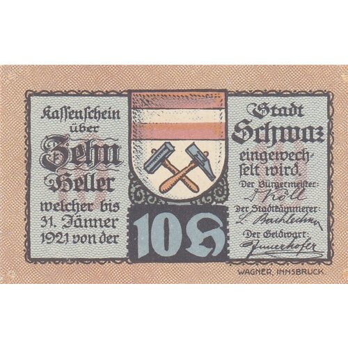Австрия, Швац-ин-Тироль 10 геллеров 1914-1921 гг. (№5)