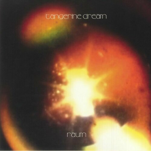 Tangerine Dream Виниловая пластинка Tangerine Dream Raum tangerine dream виниловая пластинка tangerine dream mala kunia