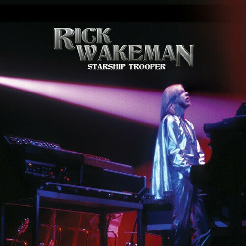 Wakeman Rick Виниловая пластинка Wakeman Rick Starship Trooper wakeman caroline cinderella