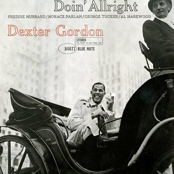 Dexter Gordon Dexter Gordon - Doin' Allright Blue Note - фото №1