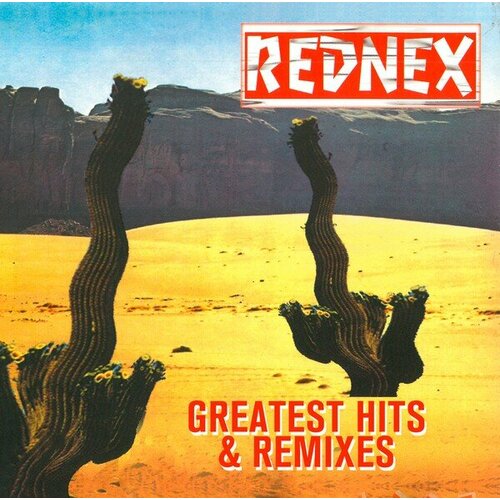 Rednex Виниловая пластинка Rednex Greatest Hits & Remixes виниловая пластинка queen greatest hits 0602557048414