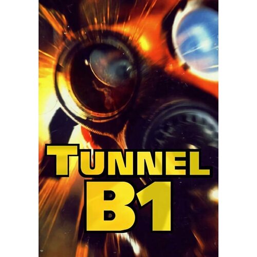 Tunnel B1 (Steam; PC; Регион активации РФ, СНГ)