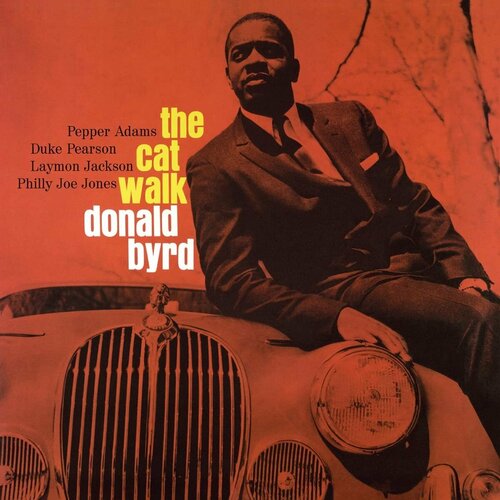 виниловые пластинки rat pack records donald byrd off to the races lp Виниловая пластинка Byrd Donald - The Cat Walk ( Black, 180 Gram, Limited ) lp