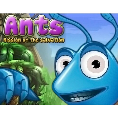Ants! Mission of the salvation электронный ключ PC Steam the smurfs mission vileaf электронный ключ pc steam