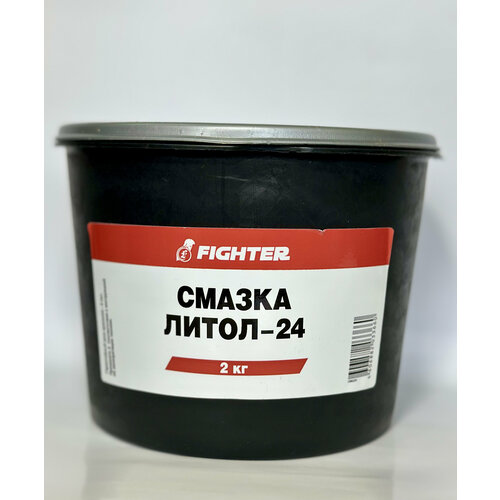Смазка Литол-24 (2 кг) FIGHTER ведро