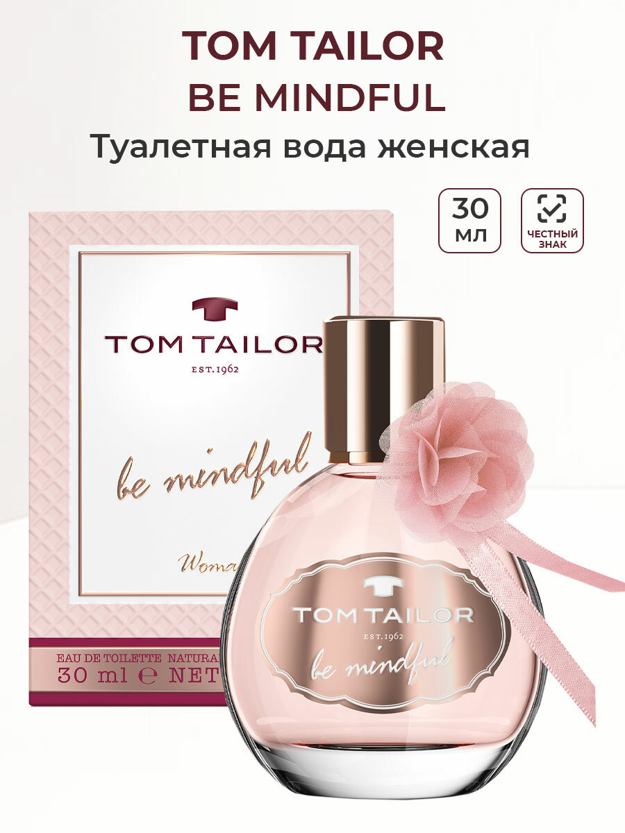 Туалетная вода женская Tom Tailor Be Mindful 30 мл Том Тейлор розовые женские ароматы для нее