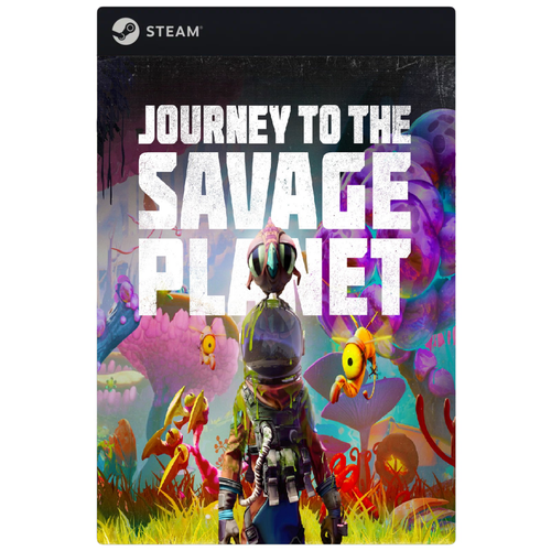 Игра Journey To The Savage Planet для PC, Steam, электронный ключ