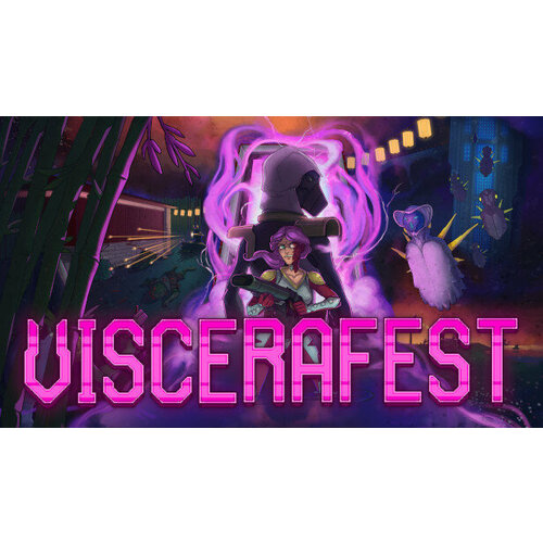 Игра Viscerafest для PC (STEAM) (электронная версия) игра astrologaster для pc steam электронная версия