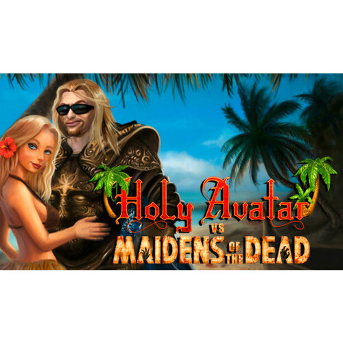 Игра Holy Avatar vs. Maidens of the Dead для PC (STEAM) (электронная версия)