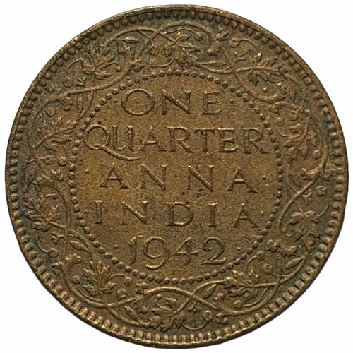 Британская Индия 1/4 анны 1942 г. (Калькутта) британская индия 1 4 рупии 1891 г калькутта