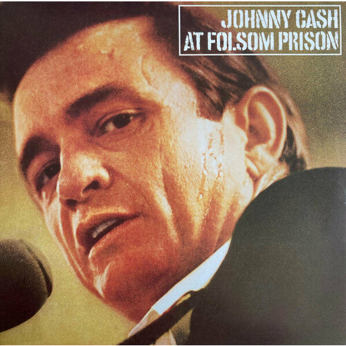 Cash Johnny Виниловая пластинка Cash Johnny At Folsom Prison виниловая пластинка eu johnny cash classic cash hall of fame series early mixes 2lp